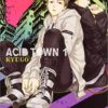 Acid Town T.1