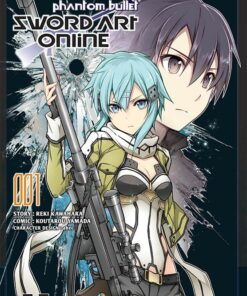 Sword Art Online - Phantom Bullet T.1