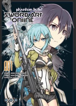 Sword Art Online - Phantom Bullet T.1