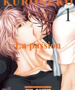 Kuroneko - La passion T.1