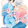 My Wolf Story