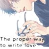The proper way to write love