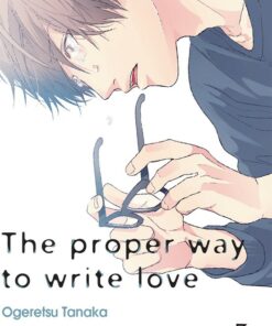 The proper way to write love
