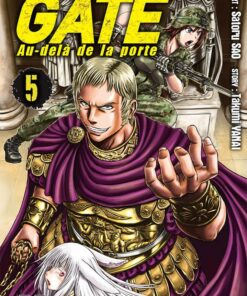 Gate - Au-delà de la porte T.5