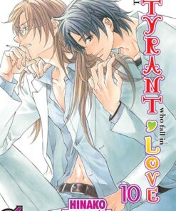 The Tyrant Who Fall in Love T.10
