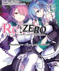 Re:Zero - Deuxieme arc T.1