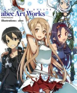 Artbook SAO Version Française - Abec Art Works