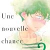 Une nouvelle chance T.2