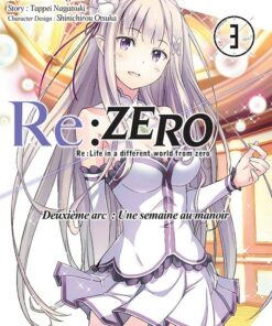 Re:Zero - Deuxième arc T.3 (Manga)
