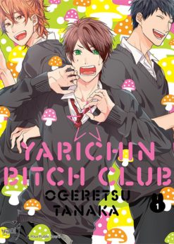 Yarichin Bitch Club T.1