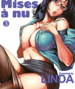 Mises à nu T.3