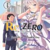 Re:Zero - Troisième arc T.1