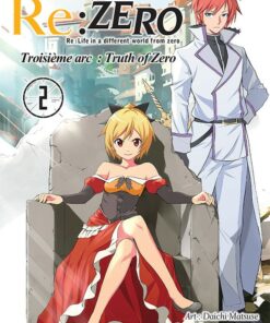 Re:Zero - Troisième arc T.2