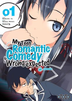 My Teen Romantic Comedy is wrong as I expected T.1 (manga)
