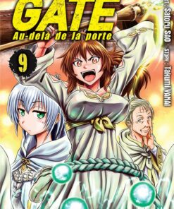 Gate - Au delà de la porte T.9