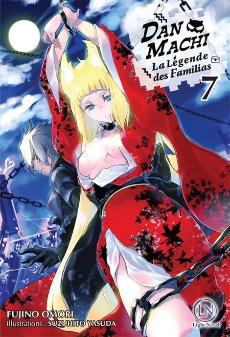 DanMachi - La Légende des Familias T.7 (Roman)