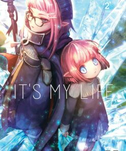 It's My Life T.2