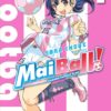 Mai Ball ! T.1