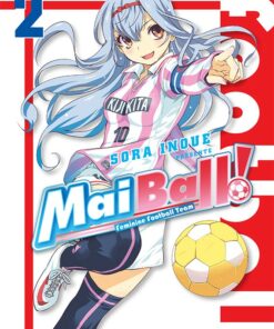 Mai Ball ! T.2