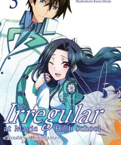 The Irregular at Magic High School T.3