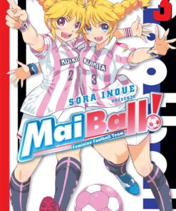 Mai Ball ! T.3