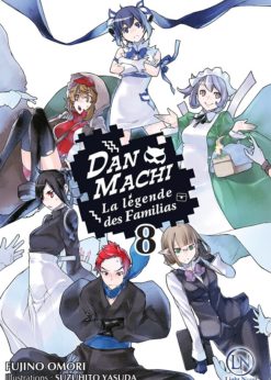 DanMachi - La Légende des Familias T.7 (Roman)