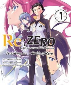 Re:Zero - Troisième arc T.7 (Manga)