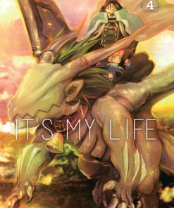 It's My Life T.4