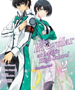 The Irregular at Magic High School - Enrôlement T.2 (manga)
