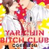 Yarichin Bitch Club T.3