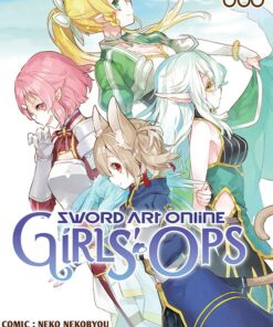 Sword Art Online - Girls' Ops T.6