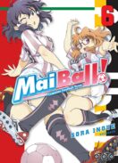 Mai Ball ! T.6