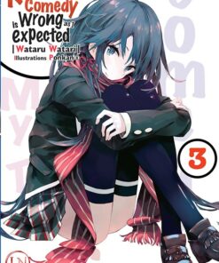 My Teen Romantic Comedy is wrong as I expected T.3 (Roman)