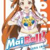 Mai Ball ! T.7