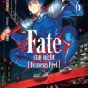 Fate/Stay Night [Heaven's Feel] T.6