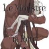 Le Monstre & la Bête T.1