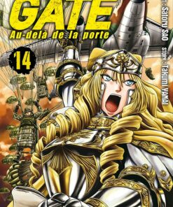 Gate - Au-delà de la porte T.14