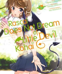 Rascal Does Not Dream of Little Devil Kohai T.1