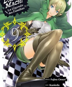 DanMachi - La Légende des Familias T.9 (Manga)
