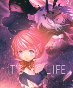 It's My Life T.7