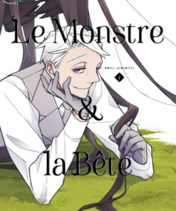 Le Monstre & la Bête T.2