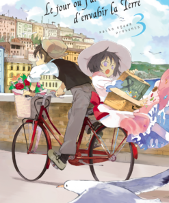 Le jour où j'ai décidé d'envahir la terre T.3