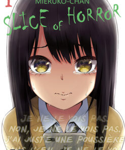 Mieruko-chan : Slice of Horror T.1