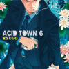 Acid Town T.6