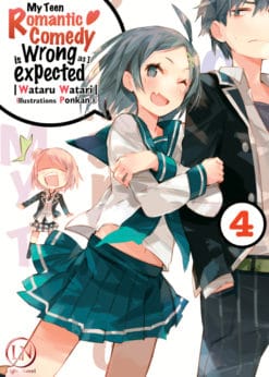 My Teen Romantic Comedy is wrong as I expected T.4 (Roman)