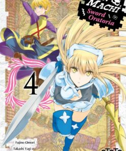 DanMachi – Sword Oratoria T.4