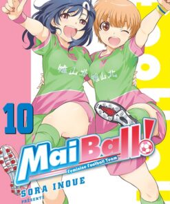 Mai Ball ! T.10