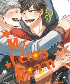 My Hero's Dream T.3