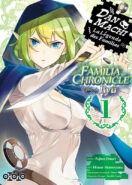 DanMachi - Familia Chronicle : Episode Ryû - série complète