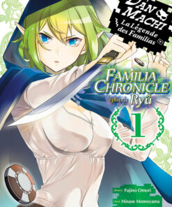 DanMachi - Familia Chronicle : Episode Ryû - série complète